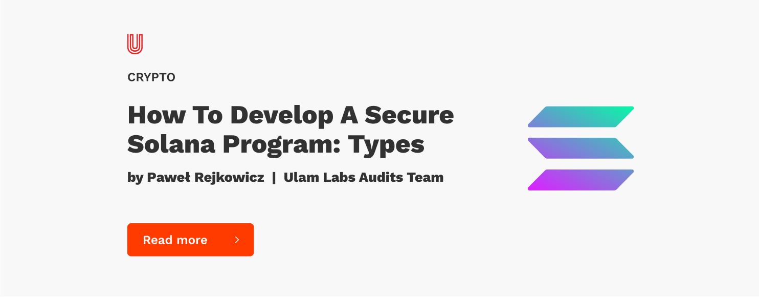 How To Develop a Secure Solana Program: Types