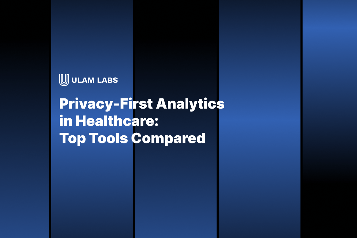 Privacy-First Analytics in Healthcare: Top Tools Compared